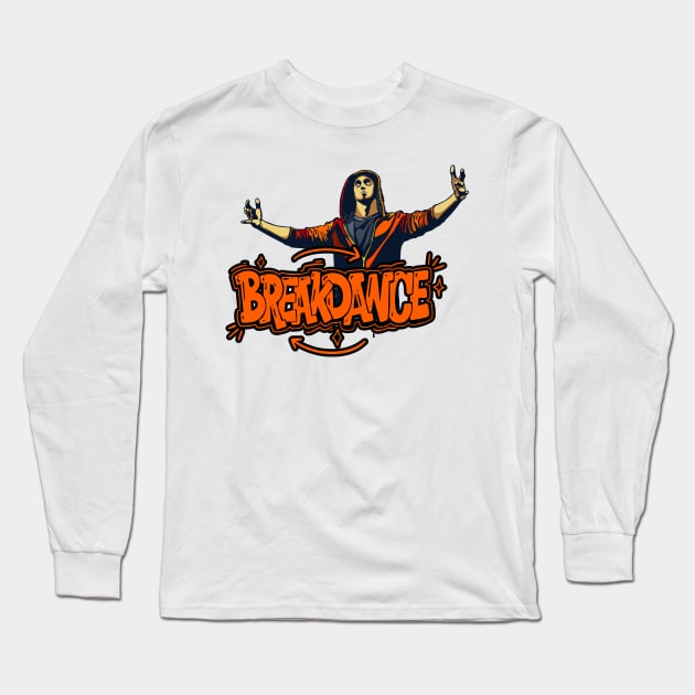 Breakdance Long Sleeve T-Shirt by Abiarsa